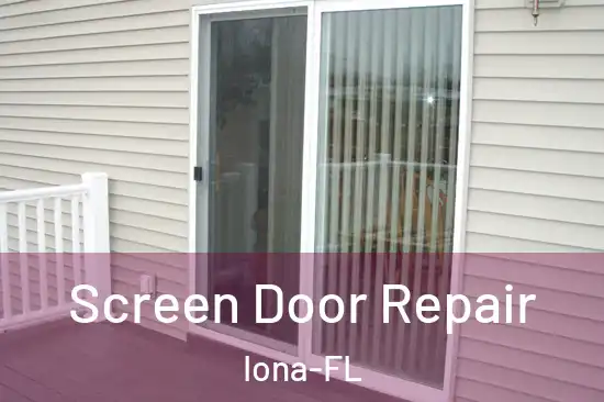 Screen Door Repair Iona-FL